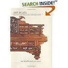 Click here to buy Art in Life: Discovery of Historic Regional Furniture in China by  Jon Moeller; Lisa Sauer.