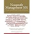 Nonprofit Management 101: A Complete and Practical Guide for Leaders and Professionals