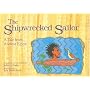 The Shipwrecked Sailor: A Tale from Ancient Egypt