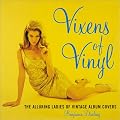 Vixens of Vinyl: The Alluring Ladies of Vintage Album Covers
