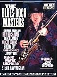 The Blues-rock Masters (Way They Play)