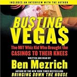 Busting Vegas: The MIT Whiz Kid Who Brought the Casinos to Their Knees
