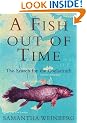 A Fish Caught in Time