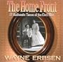 The Home Front-17 Authentic Tunes of the Civil War