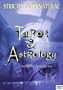 Strictly Supernatural: Tarot and Astrology