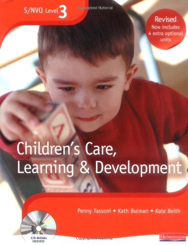 S/NVQ Level 3 Childrens Care, Learning and Development: Candidate Handbook (S/NVQ Childrens Care  Learning and Development)