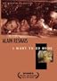I Want to Go Home (Je Veux Rentrer A La Maison) (1989)