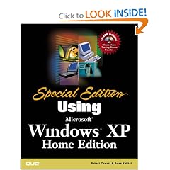 Special Edition Using Microsoft(R) Windows XP, Home Edition