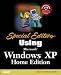 Using Microsoft Windows XP: Home Edition (Special Edition)