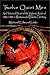 Twelve Quiet Men: An Historical Novel of the Vigilante Raids of 1883-1885 in Montana and Dakota Territory