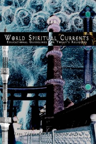 World Spiritual Currents: Educational Guidelines for Today's Religions