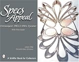Specs Appeal: Extravagant 1950s & 1960s Eyewear
