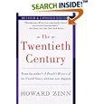 The Twentieth Century: A People's History by Howard Zinn