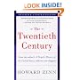 The Twentieth Century: A People's History