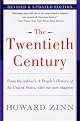 The Twentieth Century: A People's History by Howard Zinn