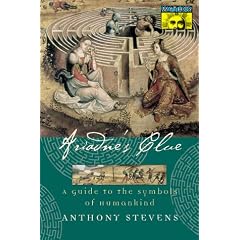 Ariadne's Clue - A Guide to the Symbols of Humankind (Mythos S.)
