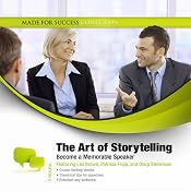 The Art of Storytelling: Become a Memorable Speaker | [Made for Success]
