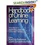 Handbook of Online Learning: Innovations in Higher Education and Corporate Training