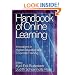 Handbook of Online Learning: Innovations in Higher Education and Corporate Training
