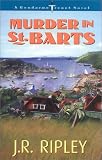 MURDER IN ST. BARTS (Gendarme Trenet Novels)