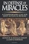 In Defense of Miracles: A Comprehensive Case for God's Action in History