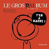Le gros ralbum de tous les y'en a marre !