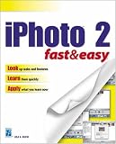 iPhoto 2 Fast & Easy
