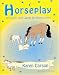 Book HORSEPLAY