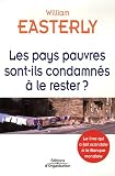 Les pays pauvres sont-ils condamn�s � le rester ?