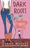 Dark Roots and Cowboy Boots (Signet Eclipse)