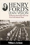 Henry Ford's Lean Vision