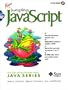 More Jumping JavaScript with CDROM (Sun Microsystems Press Java Series)