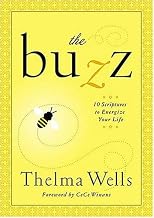 The Buzz : 7 Scriptures to Energize Your Life (Women of Faith (Publishing Group))