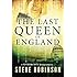 The Last Queen of England (Jefferson Tayte Genealogical Mystery)