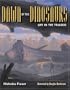 Dawn of the Dinosaurs: Life in the Triassic (Life of the Past)