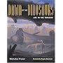 Dawn of the Dinosaurs: Life in the Triassic (Life of the Past)