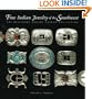 Fine Indian Jewelry of the Southwest: The Millicent Rogers Museum Collection