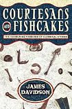 Books : Courtesans and Fishcakes: Consuming Passions of Classical Athens