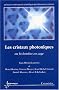 Les cristaux photoniques ou la lumi�re en cage
