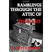 Ramblings Through The Attic Of Thought