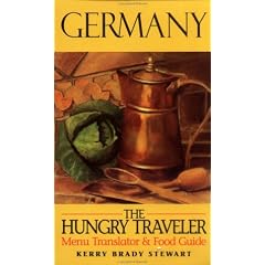 The Hungry Traveler Germany (The Hungry Traveler Series)
