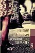 Schweine und Elefanten