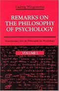 Remarks on the Philosophy of Psychology, Volume 1 (Remarks on the Philosophy of Psychology)