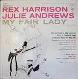 My Fair Lady: Original (1956) Broadway Cast (Columbia Masterworks) [Vinyl LP] [MONO]
