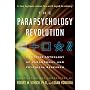 PARAPSYCHOLOGY REVOLUTION: A Concise Anthology of Paranormal and Psychical Research