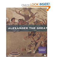 Alexander the Great (First Books--Ancient Biographies) by Robert Green