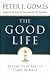 Book The Good Life: Truths That Last in Times of Need