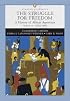 Struggle for Freedom: A History of African Americans, The, Penguin Academic Series, Concise Edition, Volume II (Penguin Academics)