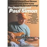 The Chord Songbook: Paul Simon (Paul Simon/Simon & Garfunkel) book cover