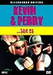 Kevin & Perry ... tun es